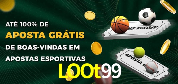 LOOt99 Ate 100% de Aposta Gratis
